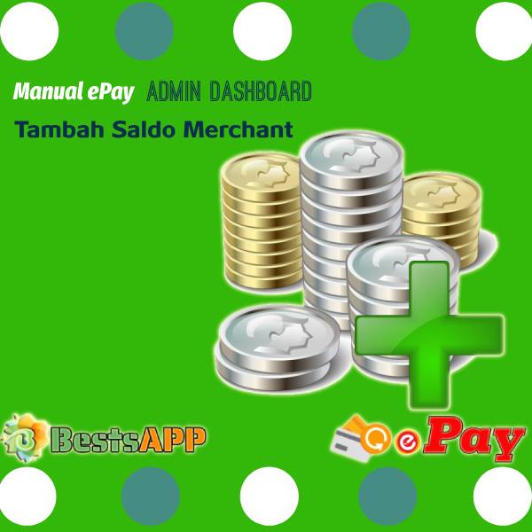ePay - Admin Tambah Saldo Merchant