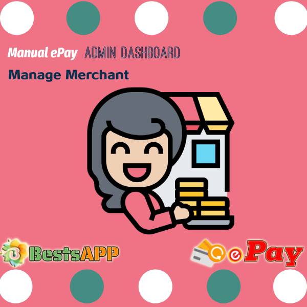 ePay - Admin Manage Merchant