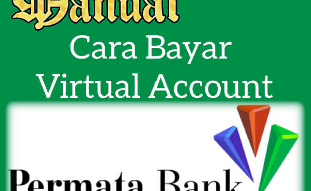 Cara Bayar Melalui VA Bank Permata